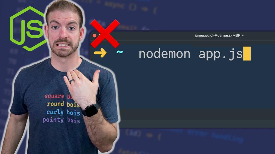 Using Node Watch Instead of Nodemon